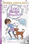 Ennis-Hill, Jessica, Caldecott, Elen - Evie's Magic Bracelet: The Clocktower Charm