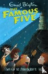 Blyton, Enid - Famous Five: Five Go To Smuggler's Top