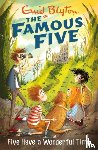 Blyton, Enid - Famous Five: Five Have A Wonderful Time