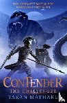 Matharu, Taran - Contender: The Challenger