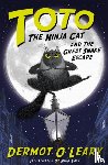 O'Leary, Dermot - Toto the Ninja Cat and the Great Snake Escape - Book 1