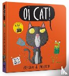 Gray, Kes - Oi Cat! Board Book