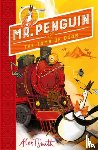 Smith, Alex T. - Mr Penguin and the Tomb of Doom