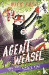 East, Nick - Agent Weasel and the Robber King