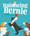 Sandall, Ellie - Balancing Bernie