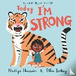 Hussain, Nadiya - Today I'm Strong