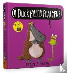 Gray, Kes - Oi Duck-billed Platypus Board Book