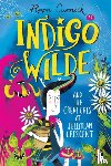 Curnick, Pippa - Indigo Wilde and the Creatures at Jellybean Crescent