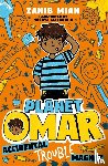 Mian, Zanib - Planet Omar: Accidental Trouble Magnet