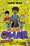 Mian, Zanib - Planet Omar: Incredible Rescue Mission