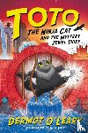 O’Leary, Dermot - Toto the Ninja Cat and the Mystery Jewel Thief