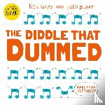 Gray, Kes - The Diddle That Dummed