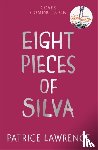 Lawrence, Patrice - Eight Pieces of Silva