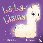 Rose, Matilda - The Magic Pet Shop: La-La-Llama