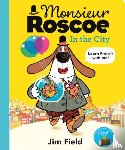 Field, Jim - Monsieur Roscoe in the City
