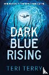 Terry, Teri - Dark Blue Rising