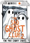 Meddings, Lize - The Sad Ghost Club Volume 2