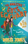Jones, Rosie - The Amazing Edie Eckhart: The Big Trip