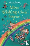 Blyton, Enid - More Wishing-Chair Stories