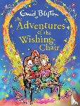 Blyton, Enid - The Adventures of the Wishing-Chair Deluxe Edition
