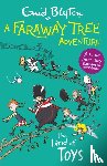 Blyton, Enid - A Faraway Tree Adventure: The Land of Toys