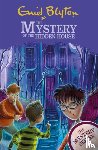 Blyton, Enid - The Mystery Series: The Mystery of the Hidden House
