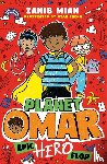 Mian, Zanib - Planet Omar: Epic Hero Flop