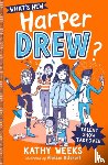 Weeks, Kathy - What's New, Harper Drew?: Talent Show Takeover