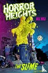 Hill, Bec - Horror Heights: The Slime
