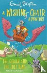 Blyton, Enid - A Wishing-Chair Adventure: The Goblin and the Lost Ring