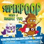 Harper, Sam - Superpoop Needs a Number Two