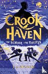 Arcanjo, J.J. - Crookhaven The School for Thieves