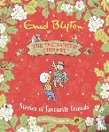 Blyton, Enid - The Enchanted Library: Stories of Favourite Friends