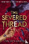 Vedder, Leslie - The Bone Spindle: The Severed Thread