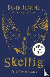 Almond, David - Skellig: the 25th anniversary illustrated edition