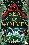 Street, Sarah - A Sea of Wolves