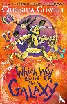 Cowell, Cressida - Which Way Round the Galaxy