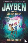 Leeds, Thomas - Jayben and the Golden Torch