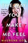 Goo, Maurene - The Way You Make Me Feel