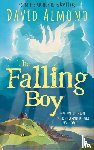Almond, David - The Falling Boy