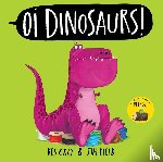 Gray, Kes - Oi Dinosaurs!