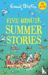 Blyton, Enid - Five-Minute Summer Stories