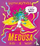 Adams, Emma - Little Myths: Medusa