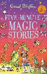 Blyton, Enid - Five-Minute Magic Stories