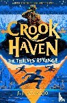 Arcanjo, J.J. - Crookhaven: The Thieves' Revenge