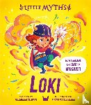 Stewart, Alexandra - Little Myths: Loki