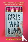 Pagano, MK - Girls Who Burn