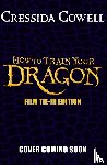 Cowell, Cressida - How to Train Your Dragon 2025 FILM TIE-IN EDITION