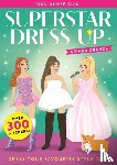 - Superstar Dress-Up Ariana Grande: 100% Unofficial