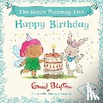 Blyton, Enid - The Magic Faraway Tree: Happy Birthday